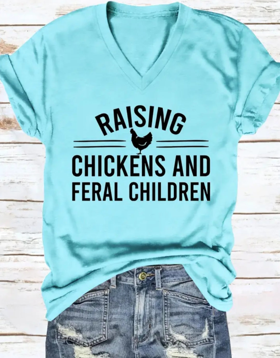 WOMEN'S T-SHIRT (Raising Chickens and Feral Children)