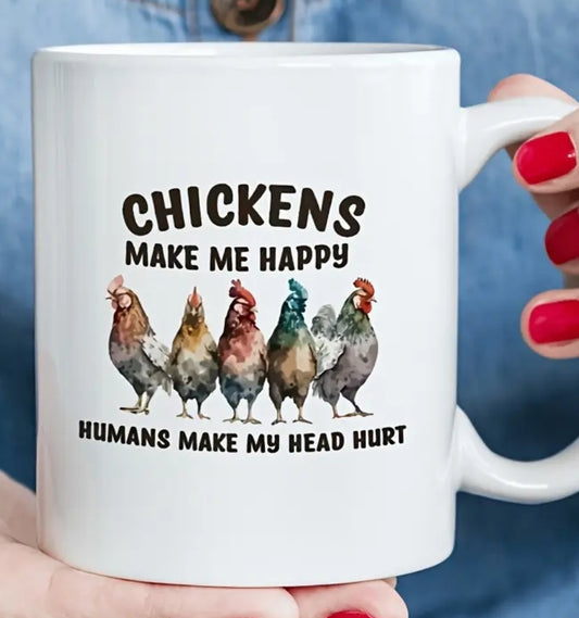 COFFEE CUP (CHICKENS MAKE ME HAPPY)