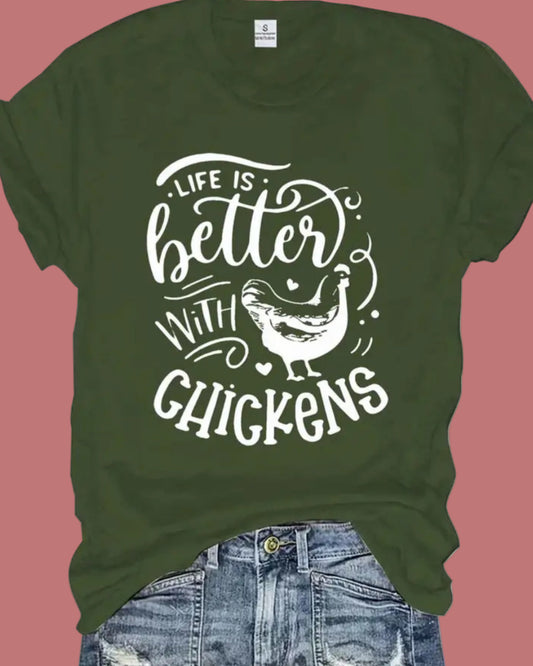 Women's T-SHIRT (Life is Better with Chickens)
