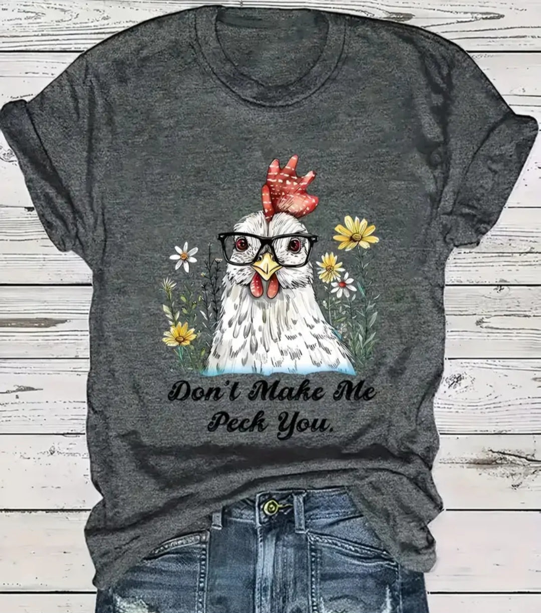 Women's T-Shirt (Don't Make Me Peck You.)